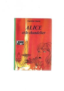 Alice et le chandelier 1980