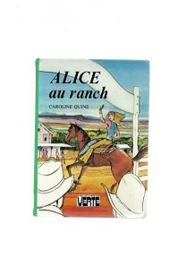 Alice au ranch 1978