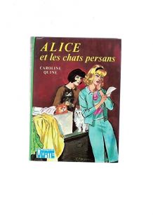Alice et les chats persans 1974