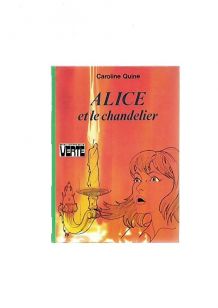 Alice et le chandelier 1981