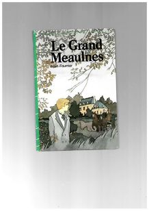 le grand Meaulnes bibliothéque verte  1987