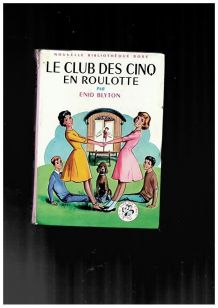 le club des cinq en roulotte n°68  1963