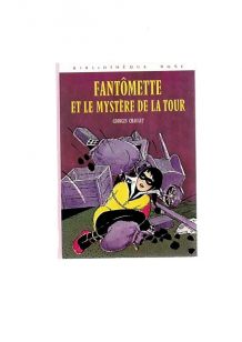 Fantômette et le mystère de la tour 1981