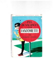 pas de vacances pour Fantômette n°185  1965