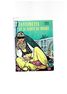Fantômette et le secret du désert 1974