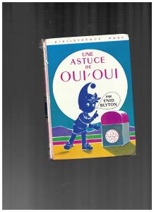 une astuce de oui-oui 1973
