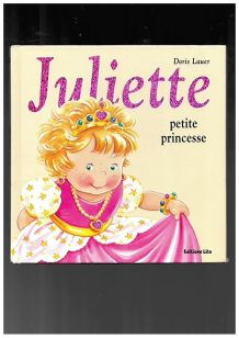 Juliette petite princesse