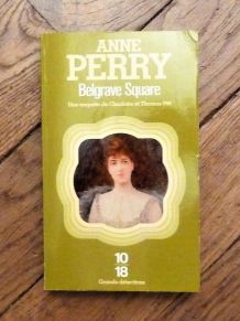 Belgrave Square- Anne Perry- 10/18 