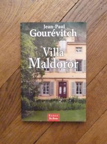 Villa Maldoror- Jean Paul Gourévitch- Editions De Borée   