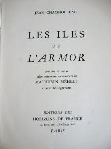 Les Iles De L’Armor. Jean Chagnolleau, Mathurin Méheut