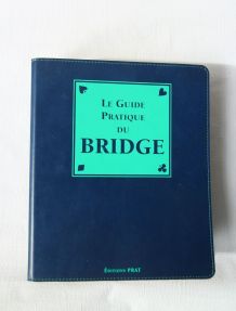 Le guide du bridge Tome 2.  Technique évolutive du bridge 