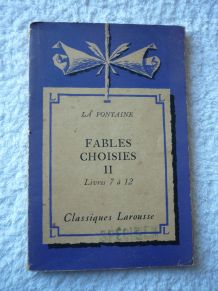 Livre La Fontaine Fables Choisies Tome 2 