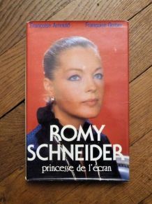 Romy Schneider- Princesse de L'écran- France Loisirs 