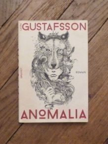 Anomalia- Laura Gustafsson- Grasset   