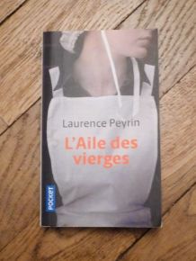 L'aile des Vierges- Laurence Peyrin- Pocket   