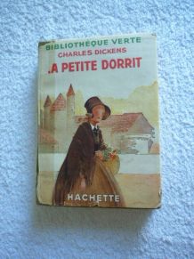 La Petite Doritt - Hachette Bibliothèque Verte 1937