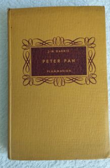 Peter Pan - J.M Barrie - Ed. Flammarion 1951