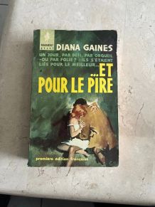 Et pour le pire, Diana Gaines (Ref. 2024-177)