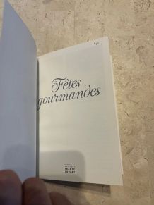 Fêtes gourmandes, Véronique Cauvin (Ref. 2024-200)