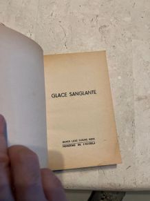 Glace sanglante, Kurt Steiner (Ref. 2024-236)