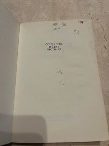 Coupables d'être victimes, Jacques Delaye (Ref. 2024-283)
