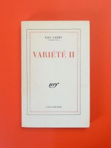 Variété 2- Paul Valéry- Pages Non Coupées- Gallimard    