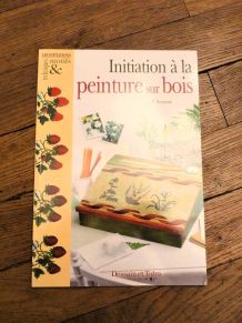 Initiation à la Peinture sur Bois- Jean Pierre Besenval 