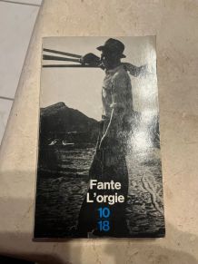 L'orgie, John Fante (Ref. 2024-317)