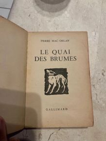 Le quai des brumes, Pierre Mac Orlan (Ref. 2024-329)