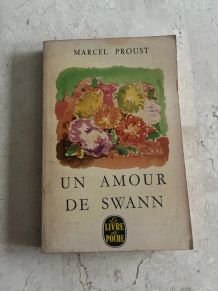 Un Amour de Swann. Par Marcel Proust (Ref. 2024-334)