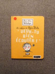 Les Cahiers de Stylo &amp;amp; Bille- Veux tu Bien Ecouter! 