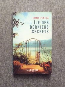 L'île des Derniers Secrets- Emma Piazza- Editions Mazarine 