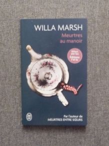 Meurtres au Manoir- Willa Marsh- J'ai Lu   