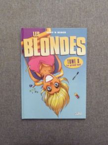 Les Blondes- Tome 8- Le Grand Huit- Gaby &amp;amp; Dzack 