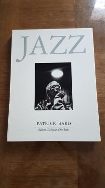 JAZZ, rare Portfolio de Patrick Bard, Photographies