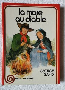 La marre au Diable - Georges Sand - 1977