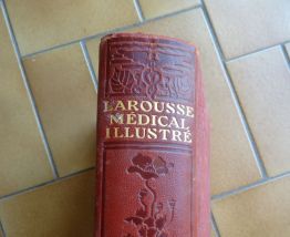 Larousse médical illustré 1925