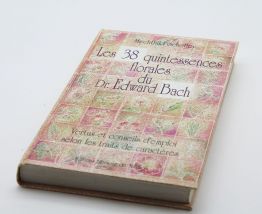 Livre les 38 quintessences florales du docteur Edward Bach