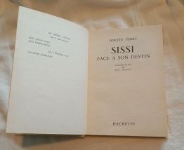 Sissi face à son destin Odette Ferry 1960 Hachette