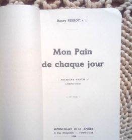 Mon pain chaque jour Henry Percy 1946