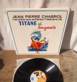 Vinyle "Jean pierre Chabrol - Titane et Bougrenette"