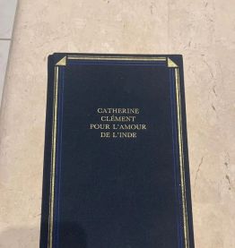 Pour l'amour de l'Inde, Catherine Clément (Ref. 2024-286)