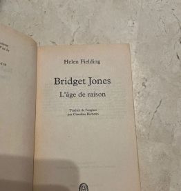 Bridget Jones : L’âge de raison. Par Helen Fielding