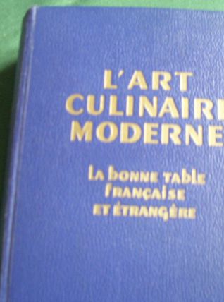 L 4ART CULINAIRE MODERNE