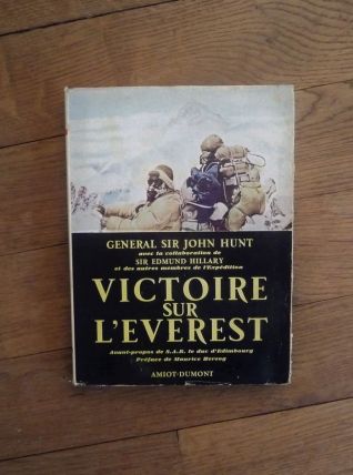 Victoire Sur L'Everest- General Sir John Hunt- Audiot Dumont