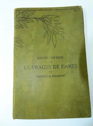 encyclopedie des ouvrages de dames theres de DILLMONT DMC 19