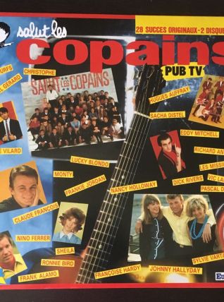 Salut les Copains - double 33 t - 28 succès originaux