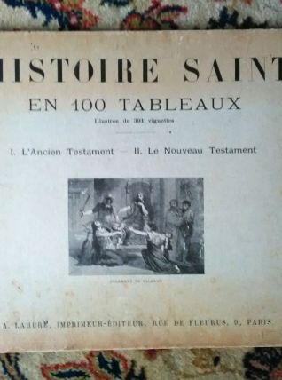L'histoire sainte en 100 tableaux (livre ancien)