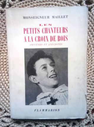 Les petits chanteurs à la croix de bois de Mgr Maill