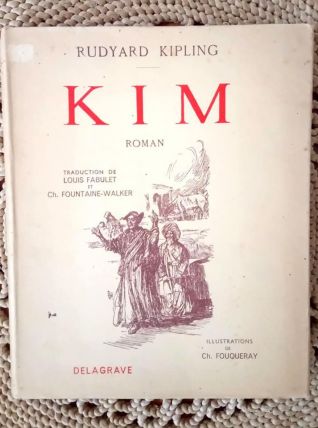 Rudyard Kipling - Kim - Librairie Delagrave 1949